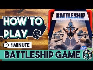 How to Play the Battleship Game (Battleship Game Rules)