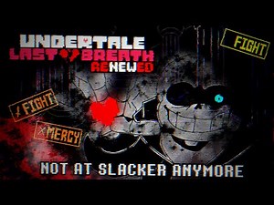 ULB: Renewed | Ultimatum (Not a slacker anymore) Animated OST