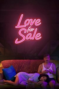 Stream Love for Sale (2018): Find it on Netflix, Prime Video, Hulu & more