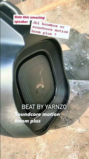 Soundcore motion boom plus bass 🔊