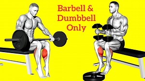 5 Best Calf Exercises and Workout (Barbell And Dumbbell)