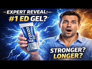 Expert Reveal: Is This the #1 ED Gel for Stronger, Longer Performance?