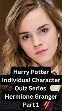 ⚡ Harry Potter Character Quiz Series, 1000+ Questions & Answers