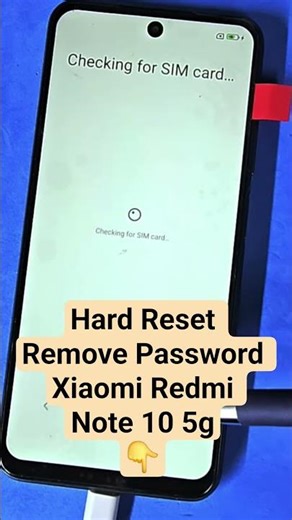 Hard Reset Remove Password Xiaomi Redmi Note 10 5g