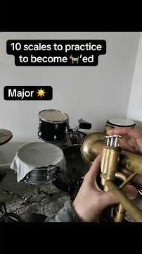 10 Scales you MUST KNOW!!! #trumpet #practice #music