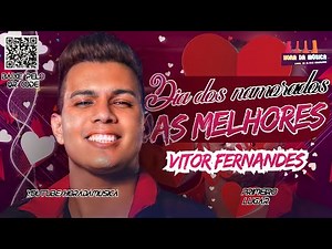 VITOR FERNANDES JUNHO 2021 - DIA DOS NAMORADOS AS MELHORES ( REPERTÓRIO ATUALIZADO ) VÍTOR FERNANDES