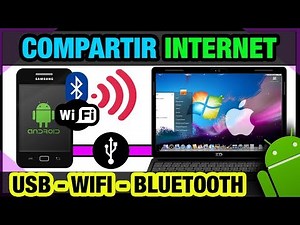 ANDROID | Compartir INTERNET a PC / MAC