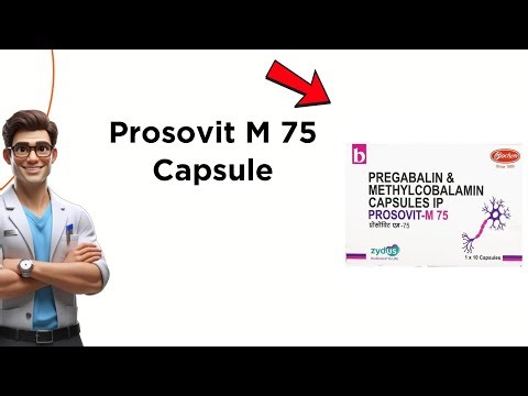 Prosovit M 75 Capsule Uses | Side Effects & Dosage