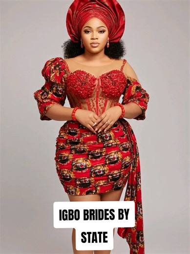 Explore Igbo Brides: Unique Fashion Across States