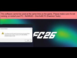 Fix FC 26 Error ReWASD DiscSoftLTD (Daemon Tools) This Software Cannot Be Used At Same Time As Game