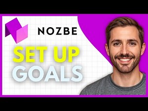 How to Set Up Your Goals as Projects in Nozbe (Full Guide)