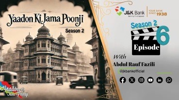 Presenting Season II of ‘Yadoon Ki Jama Poonji’. A heartfelt journey through the memories as markers of our making! For over 87 years, J&K Bank has been more of a family than just a financial institution. Together with our valued customers and dedicated employees, we have woven tales of trust, empowerment and shared progress. ‘Yadoon Ki Jama Poonji’ - Season II celebrates this legacy of love and unwavering bond – a treasure trove of memories built on the foundation of mutual trust and commitment