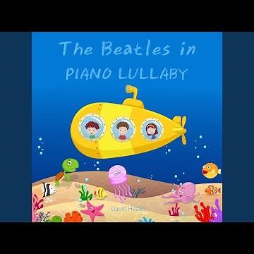 Ticket To Ride Piano Lullaby Version