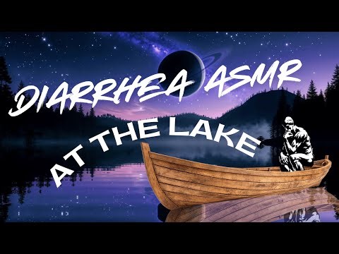 Pooping/Diarrhea at the Lake ASMR | Most Relaxing Ambience