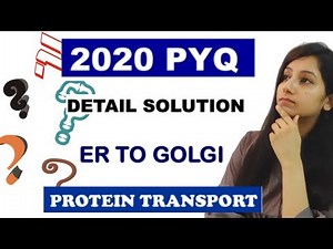 2020 PYQ Detail Solution and Tip to solve|Cell Biology|Protein Targeting|CSIRNET|Life Science|