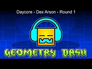 Daycore - Dex Arson - Round 1 (Slowed Down)