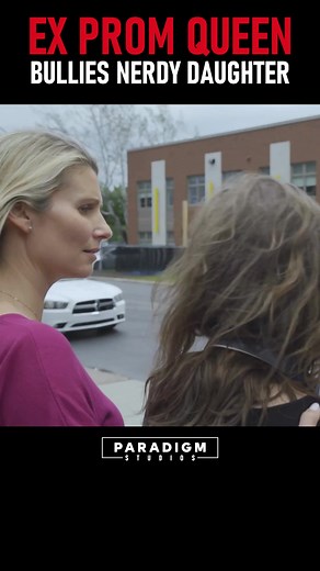 76K views · 659 reactions | Ex Prom Queen Bullies Nerdy Daughter - Part 3 | This selfish mom forces her geeky daughter to go to prom with a popular, but evil, guy. When her plans backfire, she realizes her selfishness might have put her child in a harmful situation. Will she do the right thing before it’s too late? | Paradigm Studios | Facebook