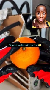 3 comments | Orange under the microscope  #viralreelsシ #fypシ #funny #lovepills | MARIAH.O.Paul and family | Facebook