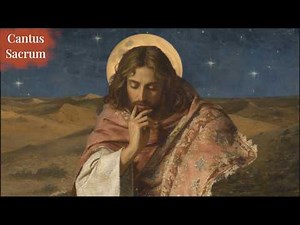 Jesus Under the Desert Moon | Catholic Gregorian Chant (8 Hours)
