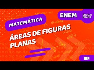 Áreas de Figuras Planas | Educa Mais Brasil
