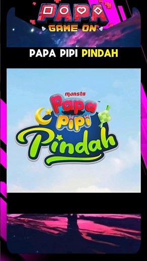 PAPA PIPI PINDAH - Iklan Raya Monsta 2024