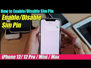 iPhone 12/12 Pro: How to Enable/Disable Sim Pin