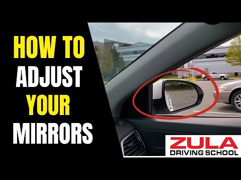 Learn to Drive - How To Adjust Your Mirrors