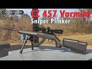 The CZ 457 Varmint - My 22lr Sniper Plinker!!