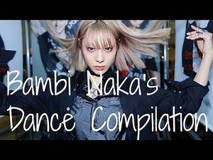 Bambi Naka's Dancing Compilation / outside ayabambi