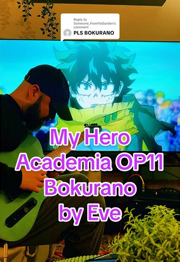 Replying to @Someone_FromYoGarden vigilante Deku was an absolute monster, my favorite suit hands down My Hero Academia OP11 - Bokurano by Eve #myheroacademia #anime #animecover #animeopening #guitarcover
