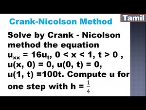 Numerical Methods | Solution of Parabolic Equation | Crank - Nicolson Method | Problem in Tamil