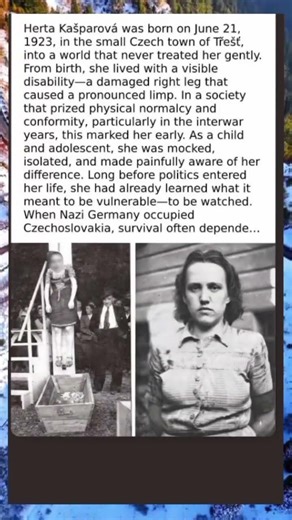 The Resilience of Herta Kašparová Amid Disability, Mockery, and Nazi Occupation