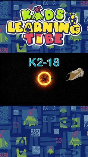 Learn about K2-18b - Part 1! | KLT #space #kidseducation #planet #solarsystem