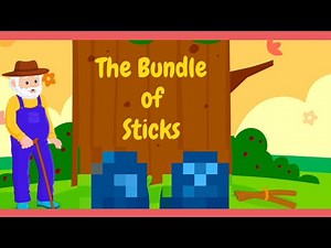 The Bundle of Sticks story video for kids # kids learning video #kidsvideo