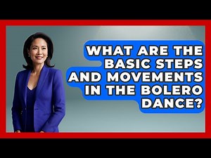 What Are the Basic Steps and Movements in the Bolero Dance? | Latin Music Revolution