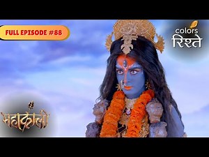 Mahakaali to Manasa's rescue! | Mahakaali | Full Episode 88 | Colors Rishtey