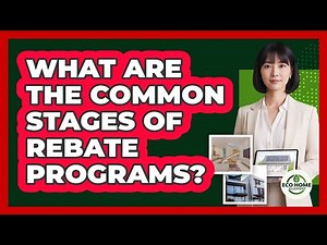 What Are The Common Stages Of Rebate Programs?