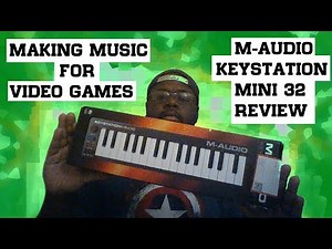 M-Audio Keystation Mini 32 Review