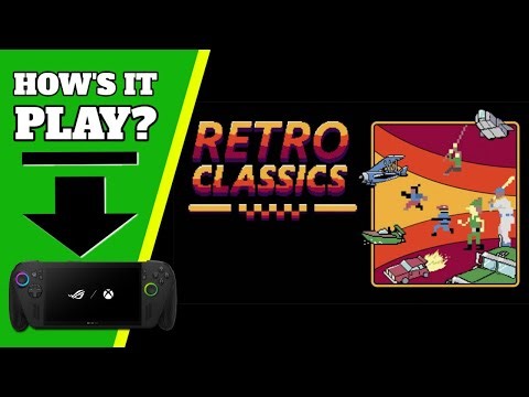 Xbox Ally X - Retro Classics - Antstream Arcade - How does it Play?
