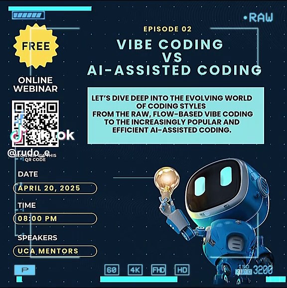 🚀 Episode 2 is Here! 🚀 Vibe Coding vs AI-Assisted Coding 🖥️✨ Join us for another power-packed session in our Weekly Live Webinar Series as we explore the contrast between vibe-based, flow-state coding and the new-age AI-assisted approach that’s transforming how developers work. 👨‍🏫 Presented by: UCA Mentors 📅 Date: April 20, 2025 🕗 Time: 8:00 PM ⏳ Duration: 1 Hour Whether you're all about that pure coding flow or love the smart shortcuts AI offers — this episode is for you! 💻⚡ ✅ Register