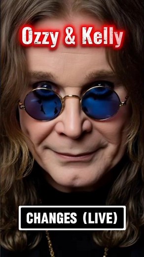 Ozzy Osbourne & Kelly Osbourne – Changes (Duet Live) #music #rock
