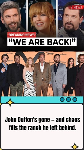 Yellowstone Cast Returning for Season 6 Revealed！！！ | YellowStars Daily