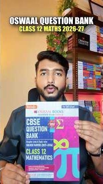Oswaal Class 12 Maths Question Bank 2026-27 Review 🔥 | Worth Buying for Boards 2027?