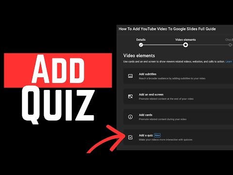 How To Add A Quiz To Your YouTube Video - Full Guide
