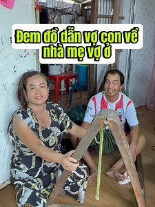 780K views · 6.1K reactions | Hữu đem đồ dẫn vợ con về nhà mẹ vợ ở luôn xuyến có chịu #QuangPhamCanTho | Quang Phạm Cần Thơ | Facebook