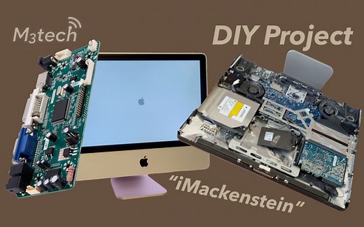 【DIY动手做】将老款iMac改装成“苹果”显示器