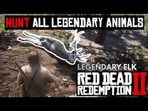 How To Hunt ALL Legendary Animals in RDR2 (Easy Method)