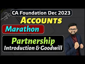 Partnership Accounts- Unit 1 & 2 | All Important Questions | CA Foundation Accounts Marathon |