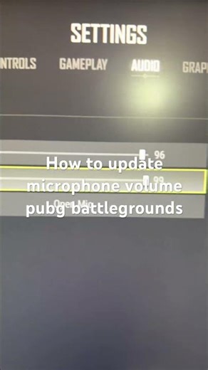 How to update microphone volume pubg battlegrounds