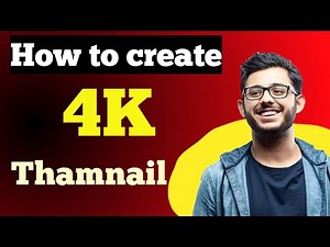 4K Thumbnail On YouTube Video | How to create 4K Thumbnail | hd thumbnail tutorial